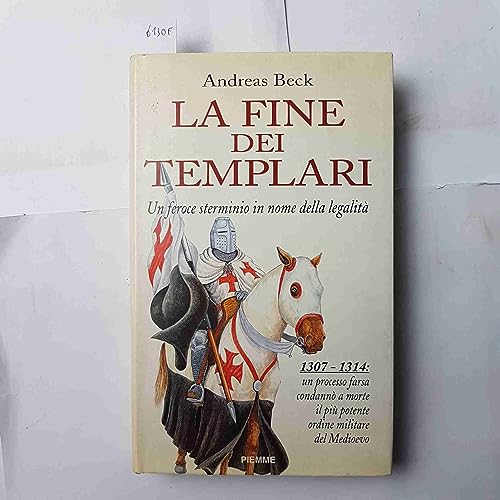 la fine dei templari