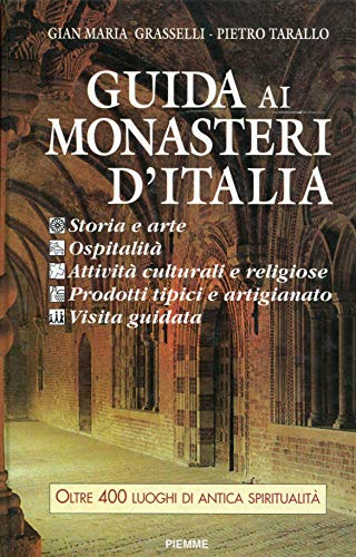 Beispielbild fr Guida ai monasteri d'Italia zum Verkauf von medimops