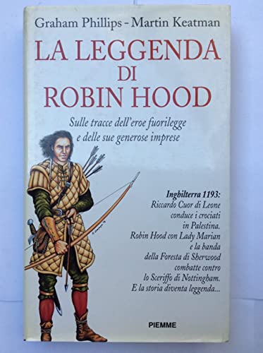 Beispielbild fr La leggenda di Robin Hood zum Verkauf von Cooperativa Sociale Insieme