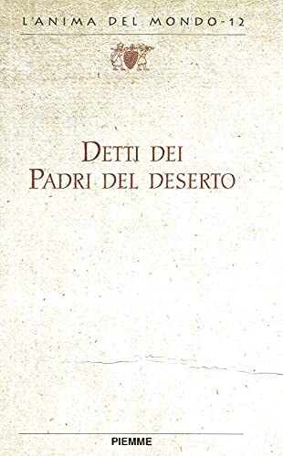9788838428999: Detti Dei Padri Del Deserto