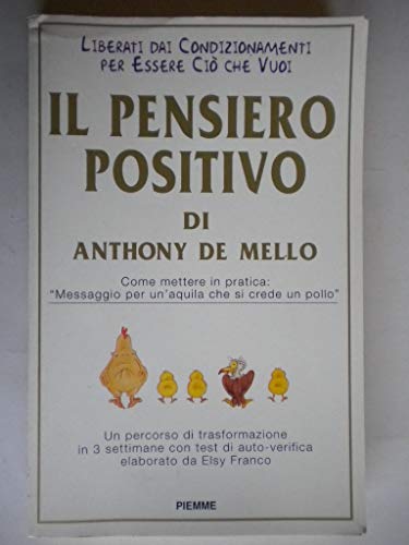 9788838430299: Il pensiero positivo di Anthony De Mello