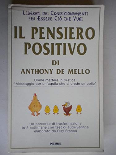 9788838430299: Il Pensiero Positivo Di Anthony De Mello
