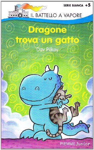 Imagen de archivo de Dragone Trova UN Gatto (Italian Edition) a la venta por Wonder Book