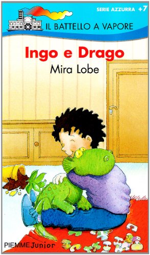 Ingo e Drago - Mira Lobe