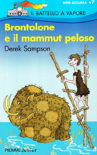Stock image for Brontolone e il mammut peloso for sale by medimops