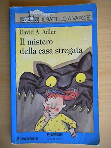 Stock image for Il mistero della casa stregata (Il battello a vapore. Serie azzurra) for sale by medimops