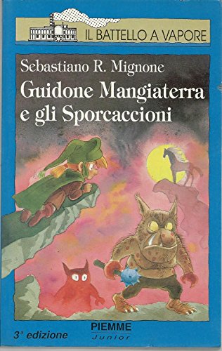 Beispielbild fr Guidone Mangiaterra e gli sporcaccioni zum Verkauf von Wonder Book