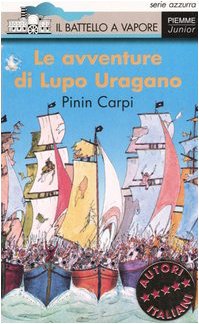 Beispielbild fr Le avventure di Lupo Uragano zum Verkauf von medimops