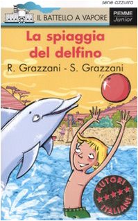 Stock image for La spiaggia del delfino for sale by medimops