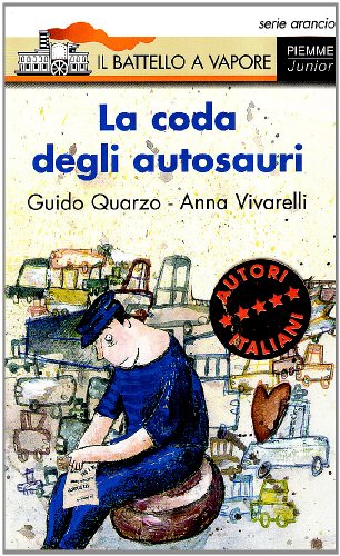 9788838436345: La coda degli autosauri (Il battello a vapore. Serie arancio)