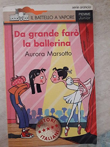 Stock image for Da grande far la ballerina for sale by medimops
