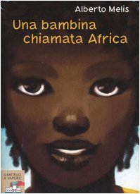 Imagen de archivo de Una bambina chiamata Africa a la venta por medimops