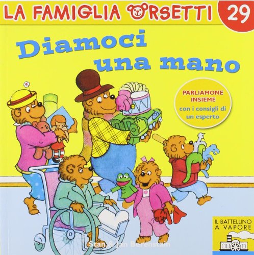 Diamoci Una Mano (9788838438851) by Berenstain Jan Berenstain Stan