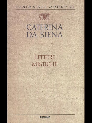 9788838440106: Lettere mistiche (L' anima del mondo)