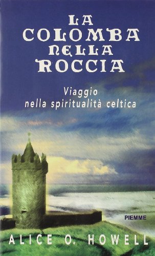 Beispielbild fr La colomba nella roccia zum Verkauf von medimops