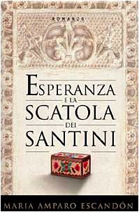 Beispielbild fr Esperanza e la scatola dei santini zum Verkauf von medimops