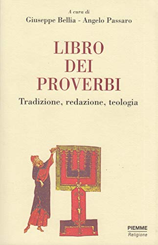 9788838443770: Libro dei proverbi. Tradizione, redazione, teologia