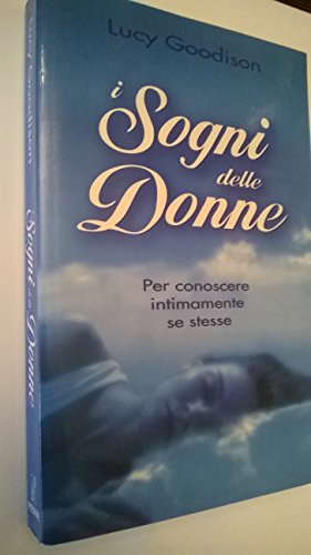 Stock image for I sogni delle donne for sale by Cooperativa Sociale Insieme