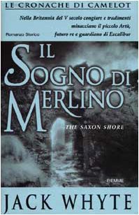 Stock image for Il sogno di Merlino. Le cronache di Camelot (Vol. 4) for sale by Ammareal