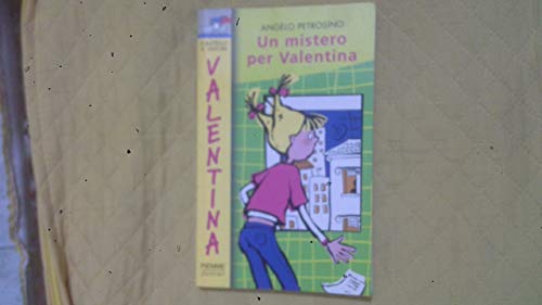 9788838450242: Un mistero per Valentina (Il battello a vapore. Serie Valentina)