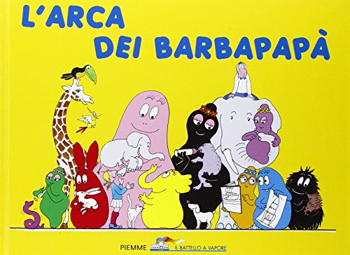 L'arca dei Barbapapà - Annette Tison, Talus Taylor