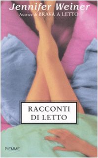 Racconti di letto (9788838462092) by Weiner, Jennifer