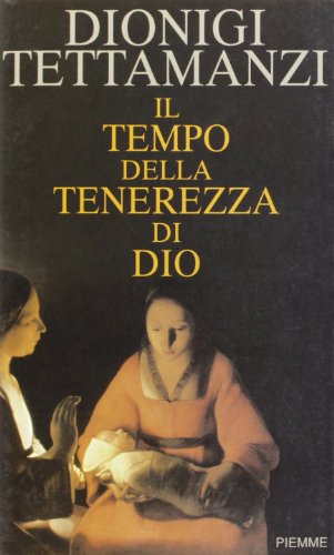 9788838465307: Il tempo della tenerezza di Dio