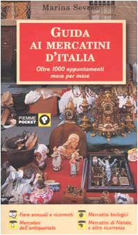 Stock image for Guida ai mercatini d'Italia Seveso, Marina for sale by Librisline