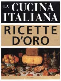 9788838466168: La cucina italiana. Ricette d'oro