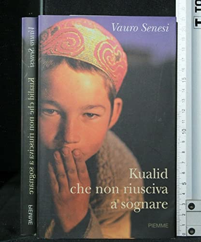 Imagen de archivo de Kualid che non riusciva a sognare a la venta por Books From California
