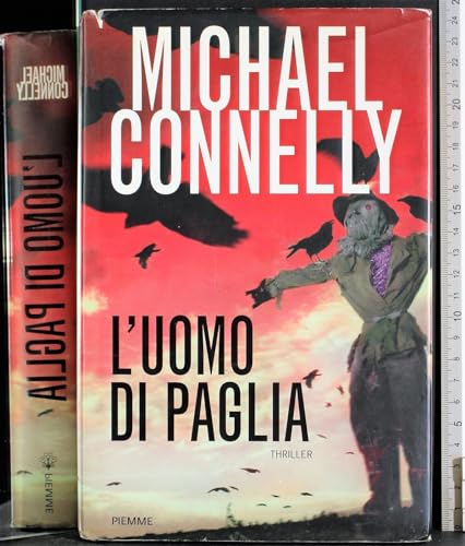 Stock image for L'uomo di paglia Connelly, Michael; Tettamanti, S. and Traverso, G. for sale by Librisline