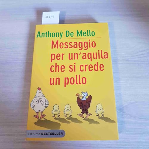 Stock image for Messaggio per unaquila che si crede un pollo for sale by Hawking Books