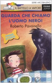 Beispielbild fr Guarda che chiamo l'uomo nero! zum Verkauf von ThriftBooks-Dallas