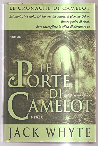 9788838472039: Le porte di Camelot. Le cronache di Camelot: 7
