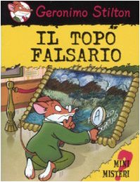 Il topo falsario - Stilton, Geronimo