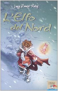 Beispielbild fr L'elfo del Nord zum Verkauf von medimops