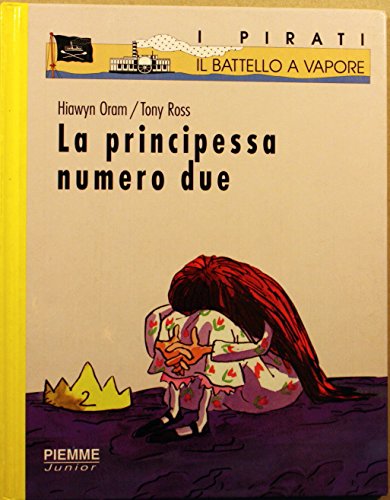 La Principessa Numero Due (Italian Edition) (9788838480027) by [???]