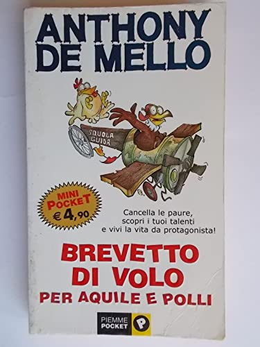 9788838483707: Brevetto di volo per aquile e polli