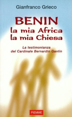 Beispielbild fr Benin la mia Africa, la mia chiesa zum Verkauf von medimops