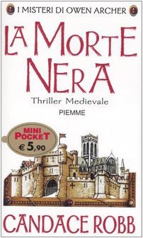 9788838485619: La morte nera. I misteri di Owen Archer (Piemme mini pocket)