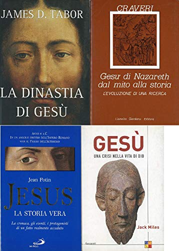 La dinastia di Gesù. La storia segreta di Gesù, della sua famiglia reale e la nascita del cristianesimo - Tabor, James D.