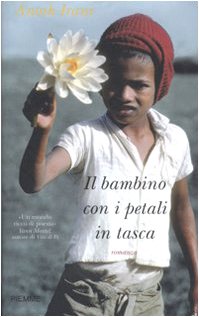 Stock image for Il bambino con i petali in tasca for sale by medimops