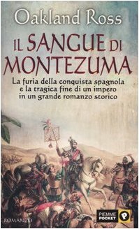 9788838487422: Il sangue di Montezuma (Piemme pocket)