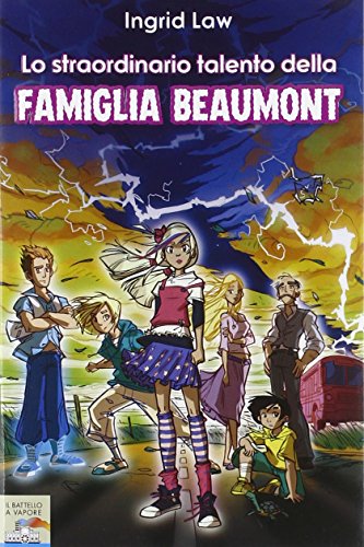 Beispielbild fr Lo straordinario talento della famiglia Beaumont zum Verkauf von medimops