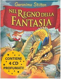 Nel Regno Della Fantasia +4cd (Italian Edition) (9788838495410) by Geronimo Stilton