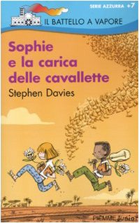Stock image for Sophie e la carica delle cavallette for sale by Better World Books Ltd