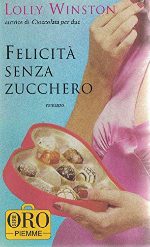 Stock image for Felicit senza zucchero for sale by medimops