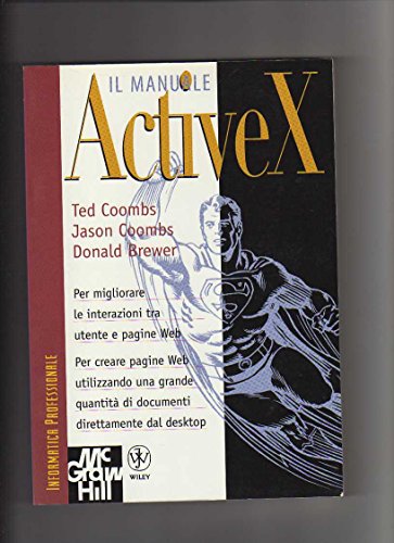 Stock image for Il manuale Activex Coombs, Ted; Brewer, Donald and Coombs, Jason for sale by Librisline