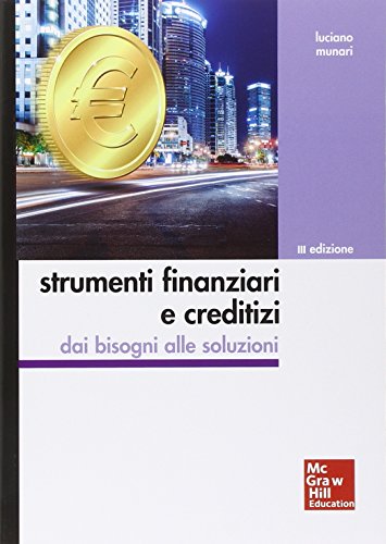 9788838615207: Strumenti finanziari e creditizi. Con aggiornamento online