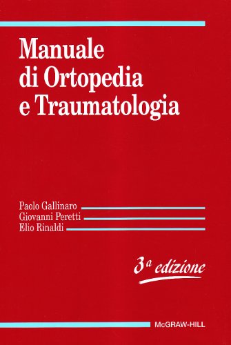 Manuale di ortopedia e traumatologia 